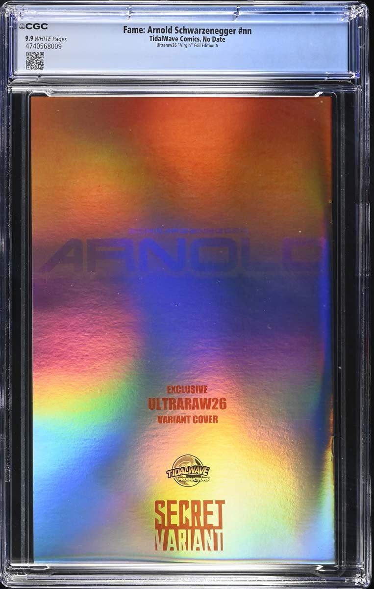 Arnold Schwarzenegger #1 CGC 9.9 Ultraraw26 Secret Foil Variant #25/25